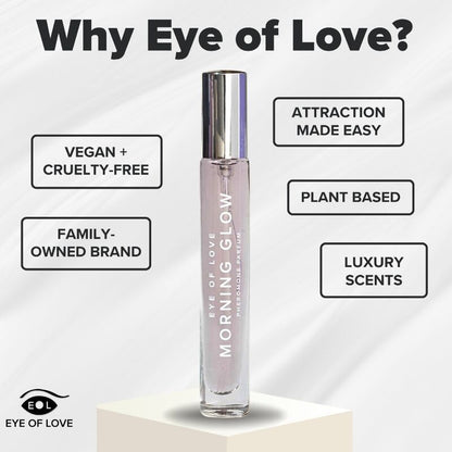 EYE OF LOVE - EOL PHEROMONE PERFUME 10 ML - MORNING GLOW